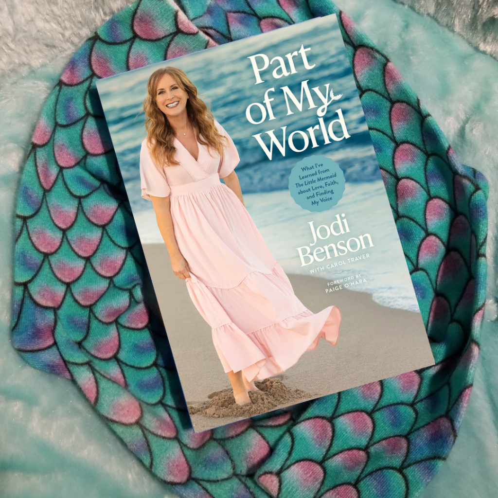 Jodi Benson Shares “Part Of My&nbsp;World”