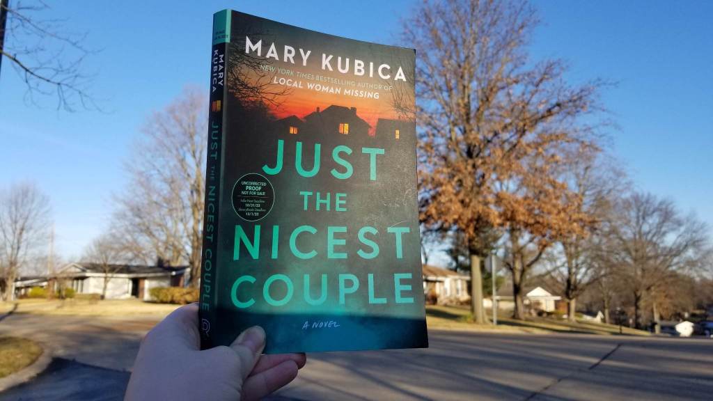Mary Kubica and “Just The Nicest&nbsp;Couple”