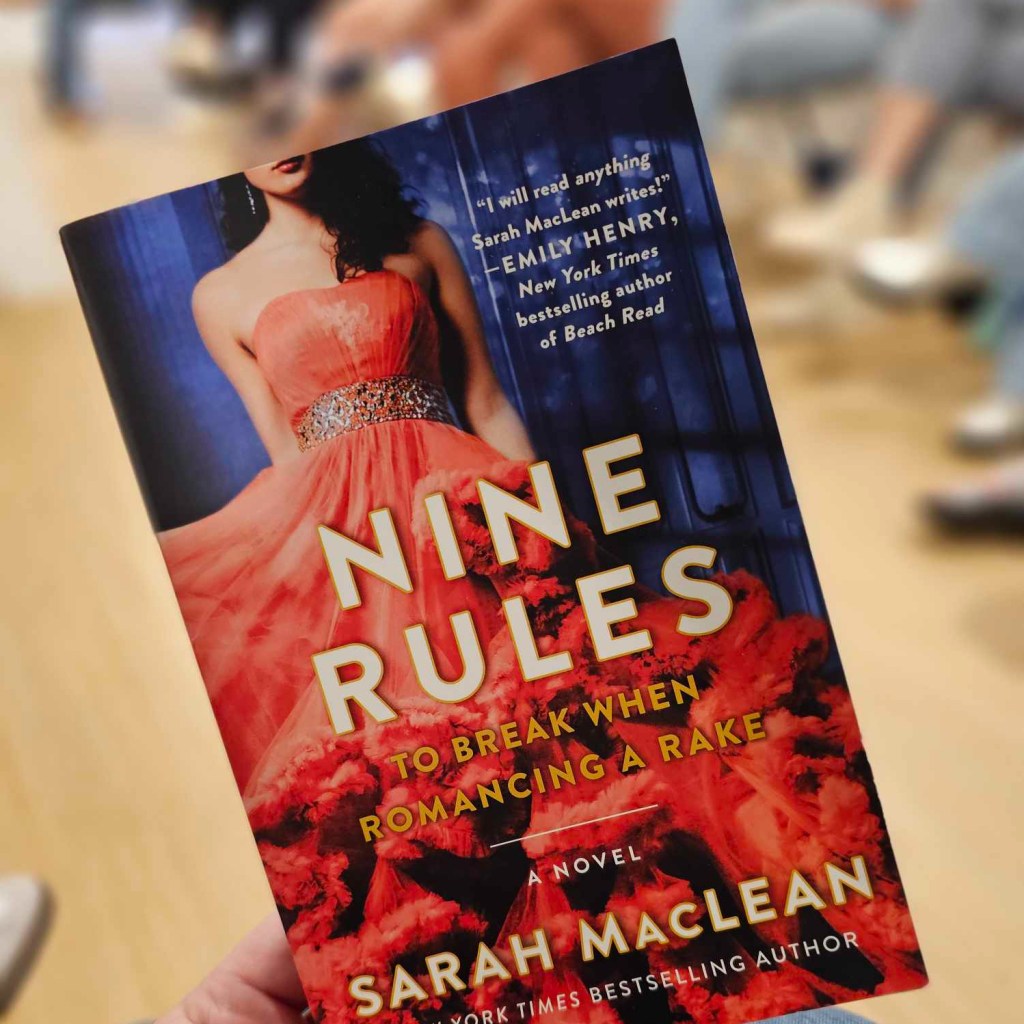 Book Review: “Nine Rules to Break When Romancing a Rake” by Sarah&nbsp;MacLean