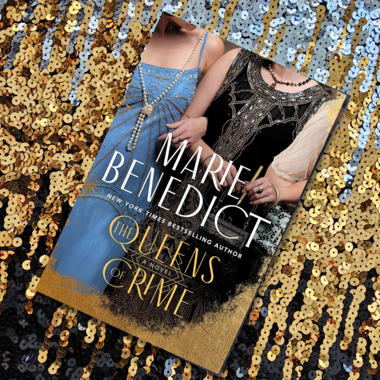 Book Review “The Queens of Crime” by Marie Benedict Literary