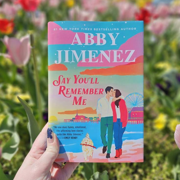 Book Review: “Say You’ll Remember Me” by Abby Jimenez